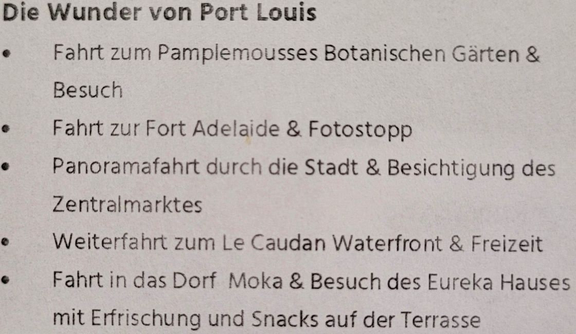 Tag 132 und 133 von 175: Kreuzfahrt rund um die Welt - Port Louis/Mauritius - geänderte Route - weiträumige Umfahrung der Krisengebiete