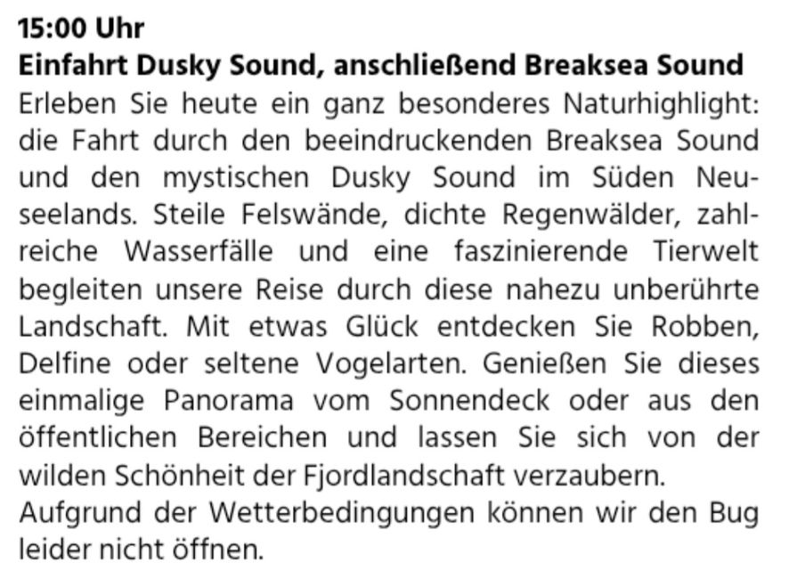 Tag 85 von 175: Kreuzfahrt rund um die Welt  - Routenänderung  wegen der Wetterbedingungen  - Kreuzen im Dusky Sound und Breaksea Sound/Neuseeland