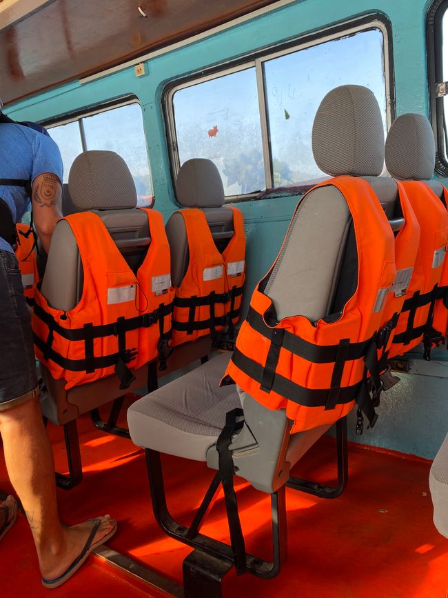 The life jackets were already ready on the very trustworthy first ferry